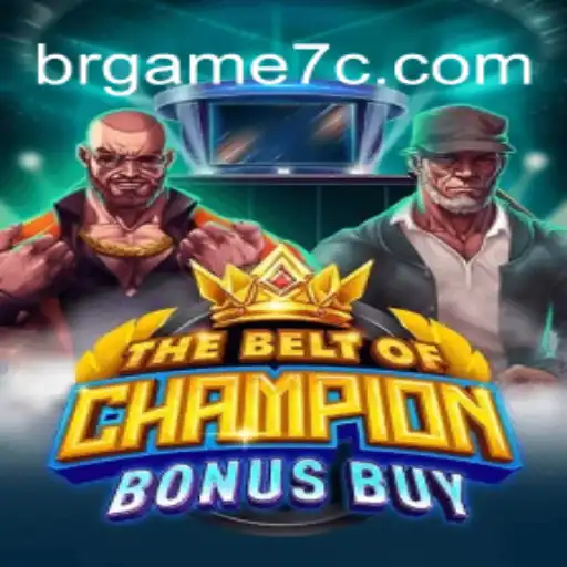 Exploring TheBeltOfChampionBonusBuy: A Captivating New Adventure at GAME7C.com