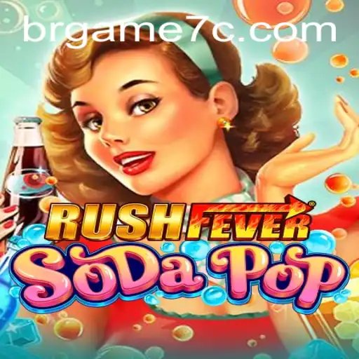 RushFeverSodaPop: Unveiling the Excitement of the Latest Gaming Sensation